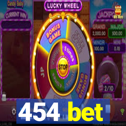 454 bet